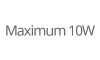 Maximum-10W
